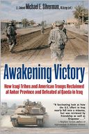 download Awakening Victory : How Iraqi Tribes and American Troops Reclaimed Al Anbar and Defeated Al Qaeda in Iraq book