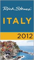 Rick Steves' Italy 2012