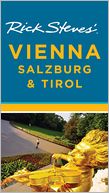 Rick Steves' Vienna, Salzburg & Tirol