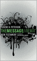 The Message Remix