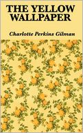 The Yellow Wallpaper