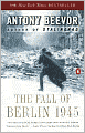 The Fall of Berlin 1945
