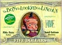 The Boy Who Looked Like Lincoln