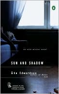 Sun and Shadow (Erik Winter Series #1)