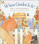 Whose Garden Is It?