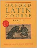 Oxford Latin Course: Part II