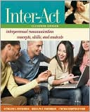 Inter-Act: Interpersonal Communication Concepts, Skills, and Contexts