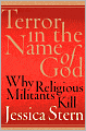 Terror in the Name of God: Why Religious Militants Kill