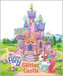 My Little Pony Glitter Castle