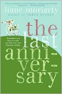 The Last Anniversary by Liane Moriarty: Book Cover