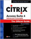 Citrix Access Suite 4.0 Advanced Concepts: The Official Guide