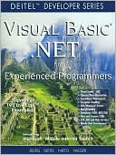 Visual Basic .NET For Experienced Programmers (Deitel Developers Series)
