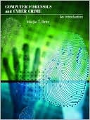 Computer Forensics and Cyber Crime: An Introduction