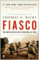 Fiasco: The American Military Adventure in Iraq