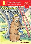 Big Brown Bear/El gran oso pardo (Green Light Readers Level 1 Series)