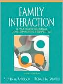 Family Interaction: A Multigenerational Developmental Perspective