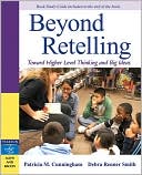 Beyond Retelling: Toward Higher Level Thinking and Big Ideas