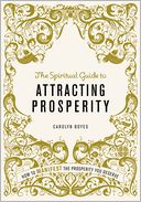 Spiritual Guide to Attracting Prosperity