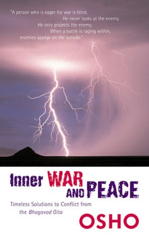 Inner War and Peace: Timeless Solutions to Conflict from Bhagavad Gita
