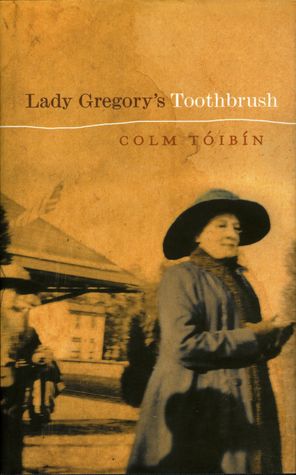 Lady Gregory's Toothbrush