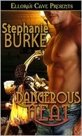 Dangerous Heat (Testrios, Book Two)