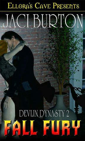 Fall Fury (Storm for All Seasons Series #2 & Devlin Dynasty Series #2)