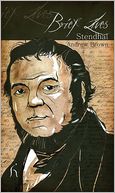 Brief Lives: Stendhal