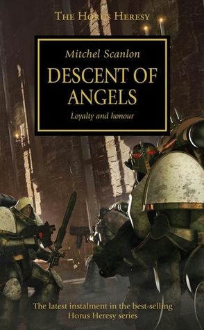 Descent of Angels (Horus Heresy Series #6)