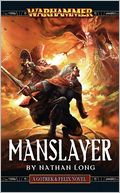 Manslayer (Gotrek and Felix Series)