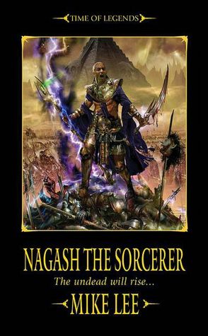 Free computer ebook pdf download Nagash the Sorcerer by Mike Lee 9781844165568 English version RTF