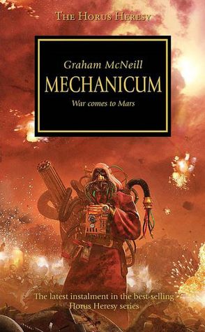 Mechanicum (Horus Heresy Series #9)