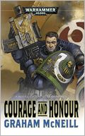 Courage and Honour (Ultramarines Series)