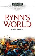 Rynn's World (Warhammer 40,000 Space Marine Battles Series)