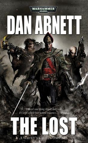 The Lost (Gaunt's Ghosts Series)