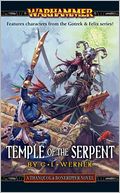 Temple of the Serpent (Thanquol and Boneripper Series)