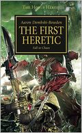 The First Heretic (Horus Heresy Series #14)