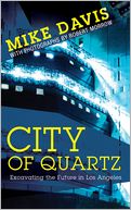 City of Quartz: Excavating the Future in Los Angeles