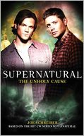 Unholy Cause (Supernatural Series #4)