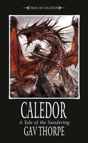 Caledor (Time of Legends Series)