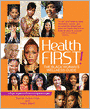 Health First!: The Black Woman's Wellness Guide