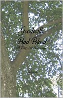 Goodwill, Bad Blood