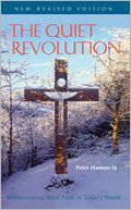 The Quiet Revolution: Rediscovering Adult Faith in Today's World