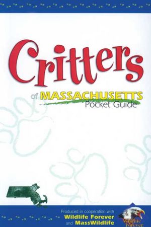 Critters of Massachusetts Pocket Guide