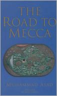 download The Road to Mecca book