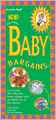 Baby Bargains: Secrets to Saving 20% to 50% on Baby Furniture, Gear, Clothes, Toys, Maternity Wear and Much, Much More!