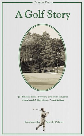A Golf Story: Bobby Jones, Augusta National and the Masters Tournament