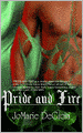 Pride and Fire