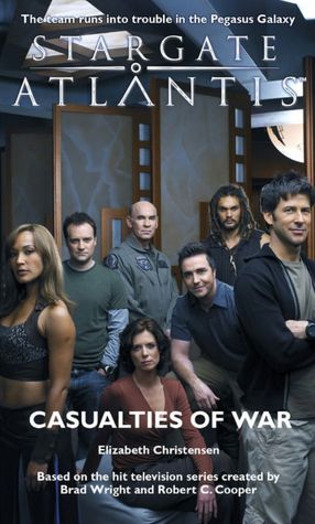Stargate Atlantis #7: Casualties of War