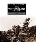 The Western Front 1914-1916: From the Schlieffen Plan to Verdun and the Somme