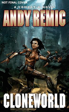 Cloneworld (Combat-K Series #4)